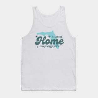 Florida Home is my happy place Tank Top